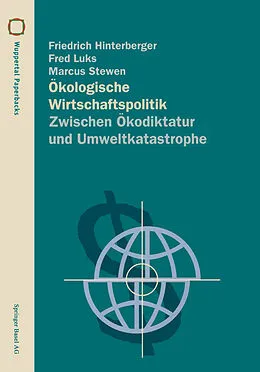 E-Book (pdf) Ökologische Wirtschaftspolitik von Friedrich Hinterberger, Fred Luks, Marcus Stewen