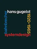 E-Book (pdf) System-Design Bahnbrecher: Hans Gugelot 192065 von WICHMANN