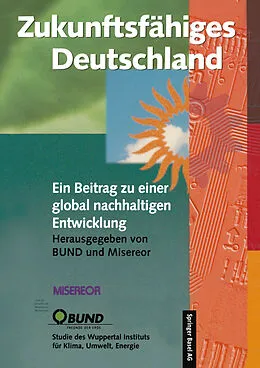 E-Book (pdf) Zukunftsfähiges Deutschland von Reinhard Loske, Raimund Bleischwitz