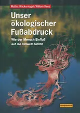 E-Book (pdf) Unser ökologischer Fußabdruck von Mathis Wackernagel, William Rees