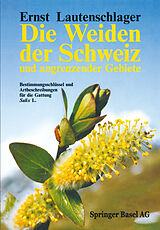 E-Book (pdf) Die Weiden der Schweiz und angrenzender Gebiete von LAUTENSCHLAGER, LAUTENSCHLÄGER