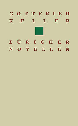 Kartonierter Einband Gottfried Keller Züricher Novellen von KELLER, LAUMONT, CHARBON