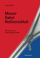 E-Book (pdf) Messer, Gabel, Reissverschluss von Henry Petroski