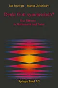 E-Book (pdf) Denkt Gott symmetrisch? von STEWART