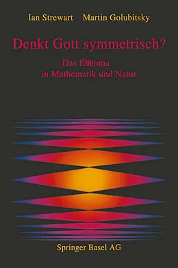 E-Book (pdf) Denkt Gott symmetrisch? von STEWART