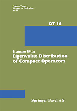 E-Book (pdf) Eigenvalue Distribution of Compact Operators von H. König