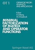 E-Book (pdf) Minimal Factorization of Matrix and Operator Functions von BART, GOHBERG, KAASHOEK