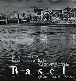 E-Book (pdf) Basel, gestern-heute-morgen von BAUER