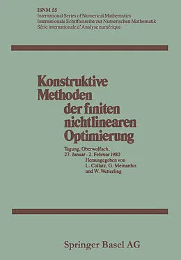 E-Book (pdf) Konstruktive Methoden der finiten nichtlinearen Optimierung von Lothar Collatz, Günther Meinardus, Wolfgang Wetterling