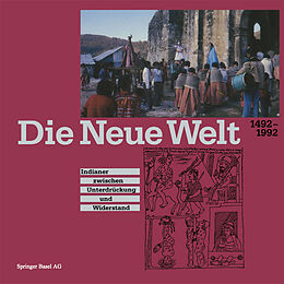 Kartonierter Einband Die Neue Welt 14921992 von BAER, HAMMACHER, SEILER