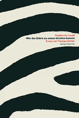E-Book (pdf) Wie das Zebra zu seinen Streifen kommt von GOULD