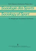 E-Book (pdf) Soziologie des Sports / Sociology of Sport von Rolf Albonico, Katharina Pfister-Binz