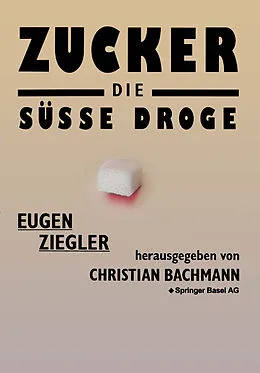 E-Book (pdf) Zucker  die süße Droge von ZIEGLER