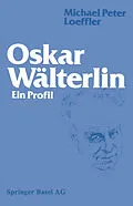 E-Book (pdf) Oskar Wälterlin von LOEFFLER