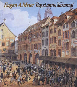 E-Book (pdf) Basel anno dazumal von MEIER