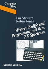 E-Book (pdf) Weitere Kniffe und Programme mit dem ZX Spectrum von STEWART, JONES