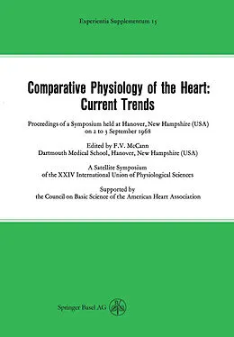 E-Book (pdf) Comparative Physiology of the Heart: Current Trends von Ernst M. Jucker, M. Martin-Smith