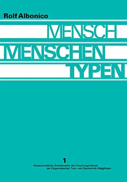 E-Book (pdf) Mensch, Menschen, Typen von Rolf Albonico