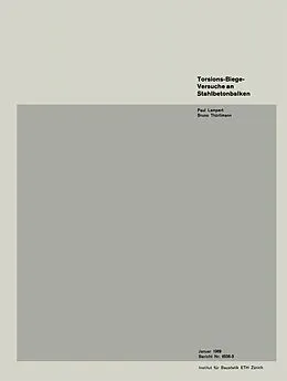 E-Book (pdf) Torsions-Biege-Versuche an Stahlbetonbalken von LAMPERT, THÜRLIMANN
