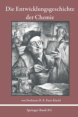 E-Book (pdf) Die Entwicklungsgeschichte der Chemie von H.E. Fierz-David