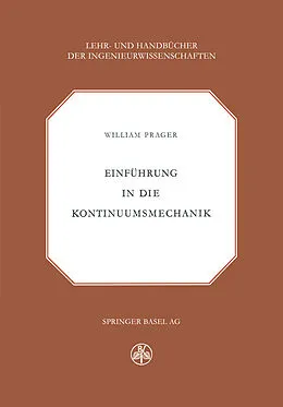 E-Book (pdf) Einführung in die Kontinuumsmechanik von W. Prager