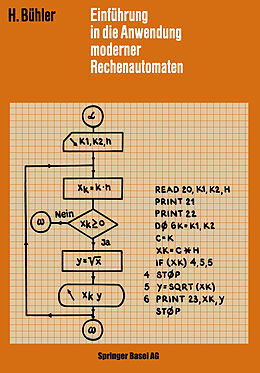 Kartonierter Einband Einführung in die Anwendung Moderner Rechenautomaten von H. Bühler