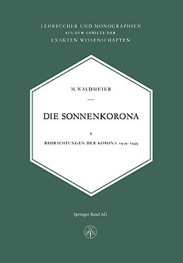 Kartonierter Einband Die Sonnenkorona von M. Waldmeier