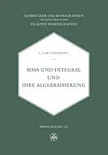 E-Book (pdf) Mass und Integral und ihre Algebraisierung von C. Caratheodory