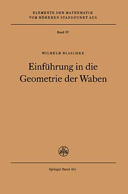 E-Book (pdf) Einführung in die Geometrie der Waben von W. Blaschke