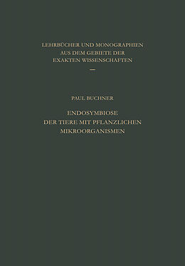 Kartonierter Einband Endosymbiose der Tiere mit Pflanzlichen Mikroorganismen von P. Buchner