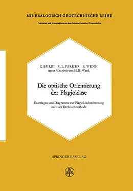 E-Book (pdf) Die optische Orientierung der Plagioklase von C. Burri