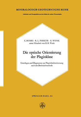 Kartonierter Einband Die optische Orientierung der Plagioklase von C. Burri
