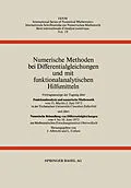 E-Book (pdf) Numerische Methoden bei Differentialgleichungen und mit funktionalanalytischen Hilfsmitteln von J. Albrecht, L. Collatz