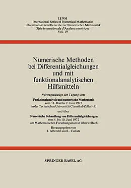E-Book (pdf) Numerische Methoden bei Differentialgleichungen und mit funktionalanalytischen Hilfsmitteln von J. Albrecht, L. Collatz