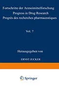 E-Book (pdf) Fortschritte der Arzneimittelforschung / Progress in Drug Research / Progrès des recherches pharmaceutiques von Jucker