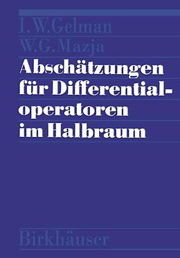 E-Book (pdf) Abschätzungen für Differentialoperatoren im Halbraum von MAZJA, GELMAN