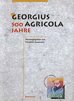 Kartonierter Einband Georgius Agricola, 500 Jahre von 