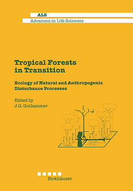 Couverture cartonnée Tropical Forests in Transition de J. Goldammer