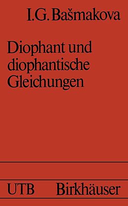 E-Book (pdf) Diophant und diophantische Gleichungen von BASMAKOVA