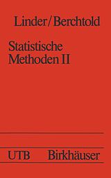 E-Book (pdf) Statistische Methoden II Varianzanalyse und Regressionsrechnung von LINDER, BERCHTOLD