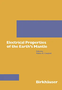 E-Book (pdf) Electrical Properties of the Earth's Mantle von Campbell