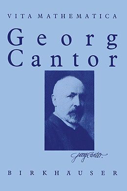 Kartonierter Einband Georg Cantor 1845  1918 von Walter Purkert, Hans J. Ilgauds