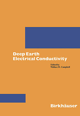 Kartonierter Einband Deep Earth Electrical Conductivity von CAMPBELL