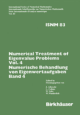 Kartonierter Einband Numerical Treatment of Eigenvalue Problems Vol.4 / Numerische Behandlung von Eigenwertaufgaben Band 4 von COLLATZ, ALBRECHT