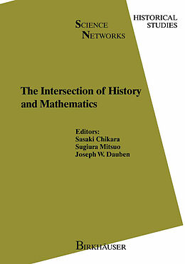 Couverture cartonnée The Intersection of History and Mathematics de 