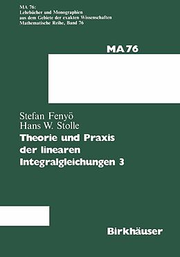 E-Book (pdf) Theorie und Praxis der linearen Integralgleichungen von I.S. Fenyö, Stolle