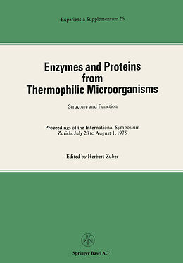 Couverture cartonnée Enzymes and Proteins from Thermophilic Microorganisms Structure and Function de Zuber
