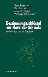 E-Book (pdf) Bestimmungsschlüssel zur Flora der Schweiz von Hans E. Hess, Elias Landolt