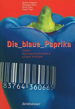E-Book (pdf) Die blaue Paprika von Beatrix Tappeser, Alexandra Baier, Birgit Dette