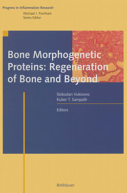 eBook (pdf) Bone Morphogenetic Proteins: Regeneration of Bone and Beyond de 